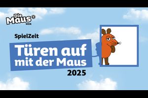Türen auf mit der Maus – SpielZeit!